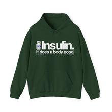 Insulin Does a Body Good [hoodie]