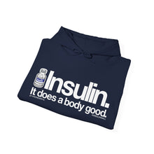 Insulin Does a Body Good [hoodie]