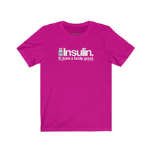 Insulin Does a Body Good [tee]