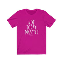 Not Today Diabetes [tee]