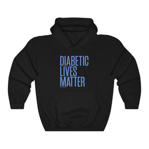 Diabetic Lives Matter [hoodie]
