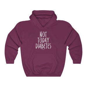 Not Today Diabetes [hoodie]